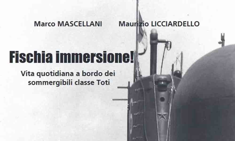 30 Libri in 30 Giorni - presentazione del volume di Marco Mascellani e Maurizio Licciardello: “Fischia Immersione!”