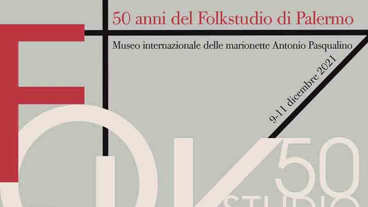 Musiche di tradizione orale nell’era della conversione digitale, tre giornate di studio per i 50 anni del Folkstudio di Palermo