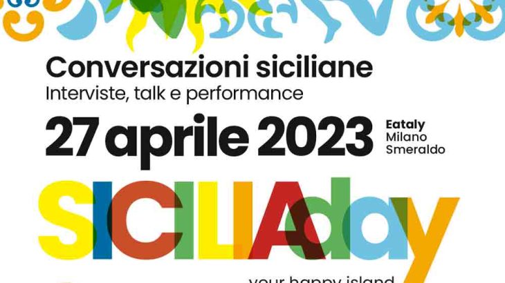 Sicilia Day: il 27 aprile a Milano una giornata dedicata alla Sicilia tra talk, interviste e performance