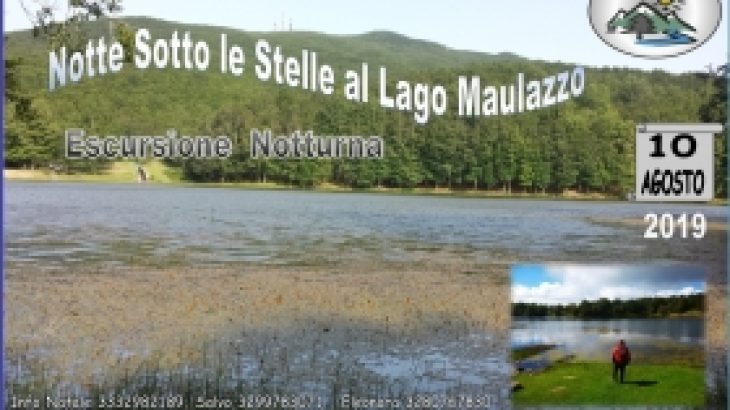 Trekking sotto le stelle di San Lorenzo al Lago Maulazzo