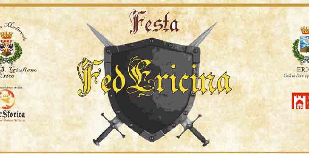 Erice Estate: VIII Edizione della Festa FedEricina