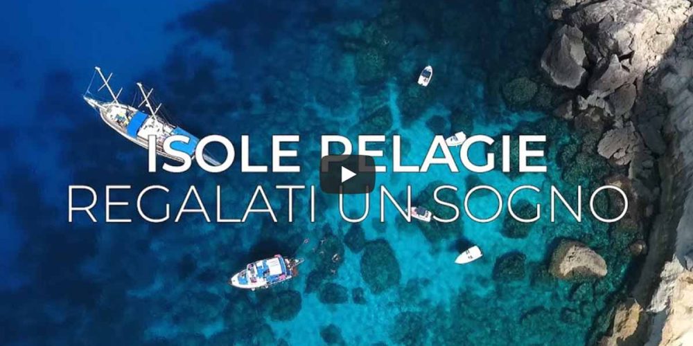 Isole Pelagie. Regalati un sogno! – Lo spot che sta facendo il giro del web