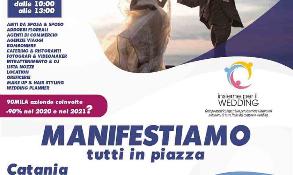 Italian Wedding Industry continua a battersi per il comparto del matrimonio e aderisce all’iniziativa “Manifestiamo tutti in piazza”
