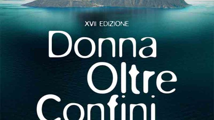 Salina Doc Fest – Donna Oltre Confini XVII edizione